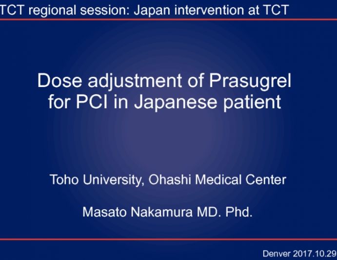 Dose Adjustment of Prasugrel for PCI for Japanese Patient