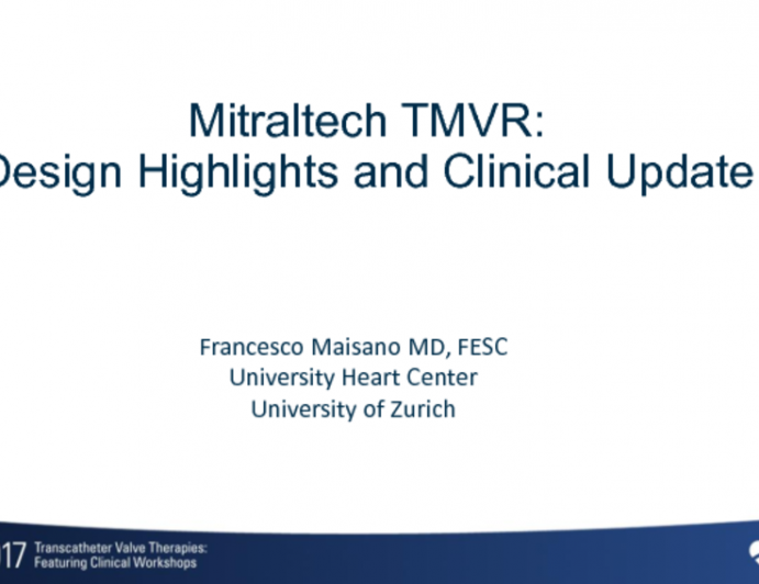 Emerging TMVR 5: Mitraltech - Device Description, Critical Appraisal, and Development Plans