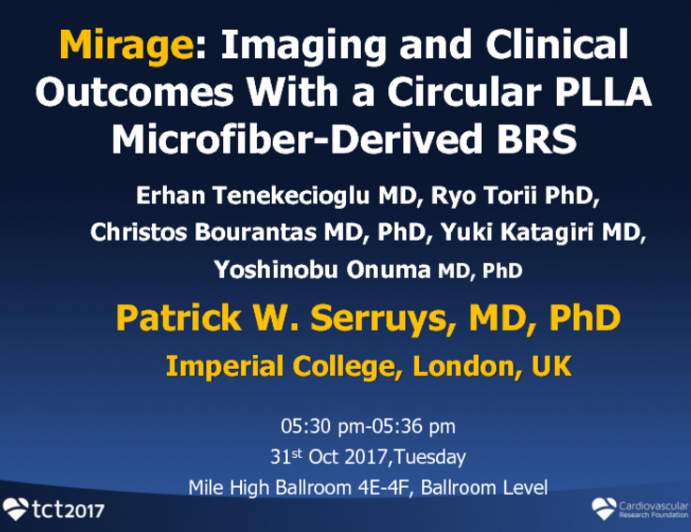 Mirage: Imaging and Clinical Outcomes With a Circular PLLA Microfiber-Derived BRS