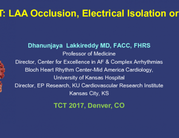 LARIAT: LAA Occlusion, Electrical Isolation, or Both?