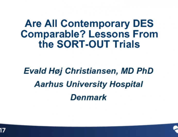 Are All Contemporary DES Comparable? Lessons From the SORT-OUT Trials