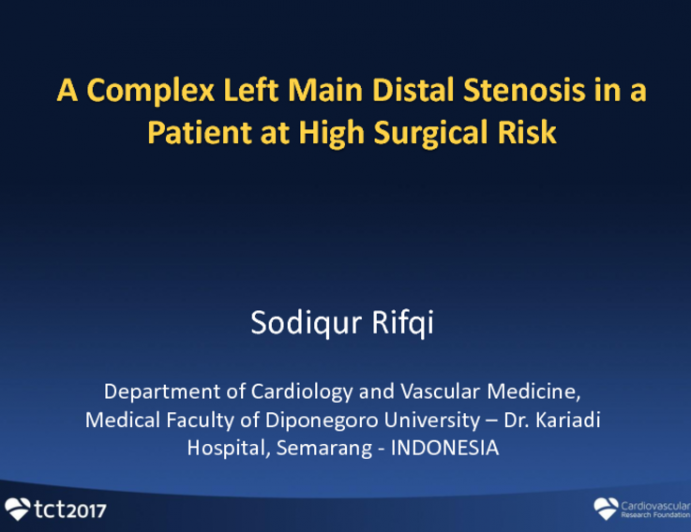 Case Introduction: A Complex Left Main Distal Bifurcation Stenosis in a Patient at High Surgical Risk