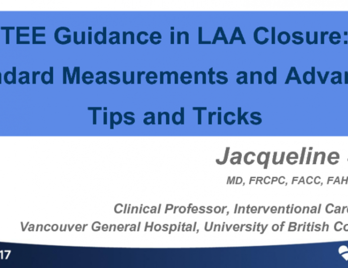 TEE Guidance In LAA Closure: Standard Measurements And Advanced Tips ...