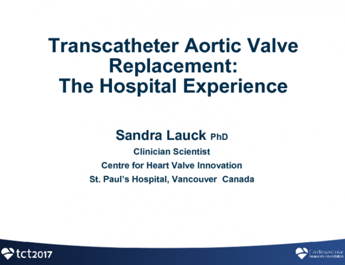 TAVR Patient Journey IV: The Hospital Experience