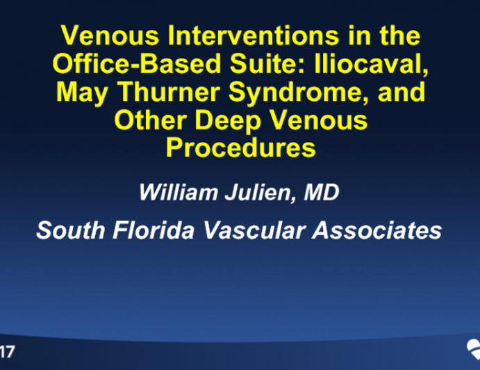 Venous Interventions in the Office-Based Suite: Iliocaval, May Thurner Syndrome, and Other Deep Venous Procedures