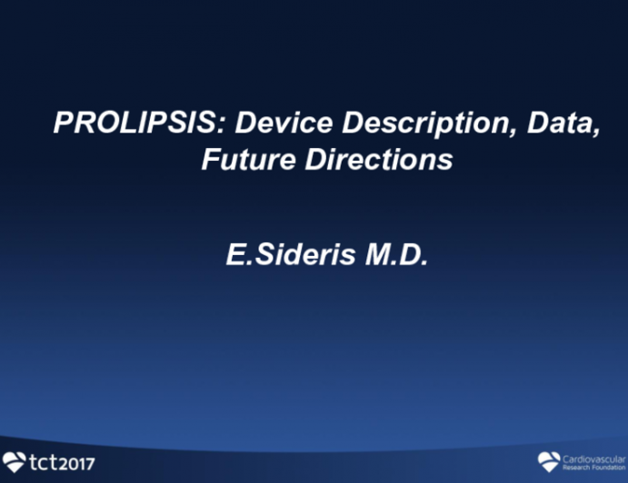 PROLIPSIS: Device Description, Data, and Future Directions