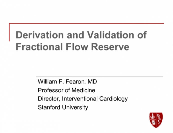 Derivation and Validation of Fractional Flow Reserve