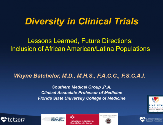 Diversity in Clinical Trials (Lessons Learned, Future Directions): Inclusion of African American/Latina Populations