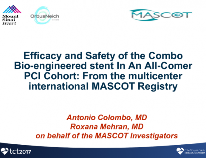 TCT 94: Safety and Efficacy of the Combo Bioegineered Stent in an All-Comer PCI Cohort - Results From the Mascot Postmarketing Registry
