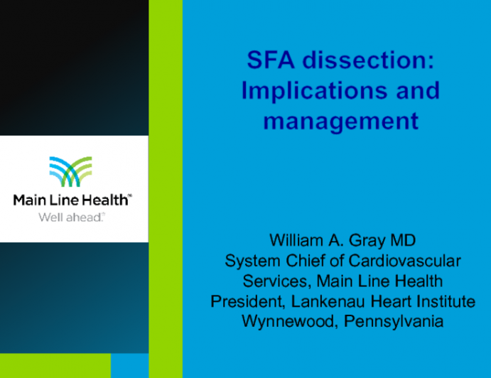 SFA Dissections: Implications and Management