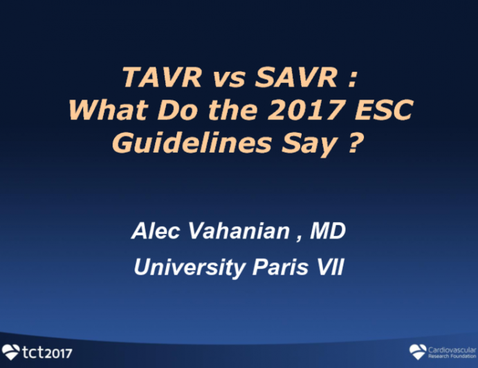 TAVR vs SAVR: What Do the 2017 ESC Guidelines Say?