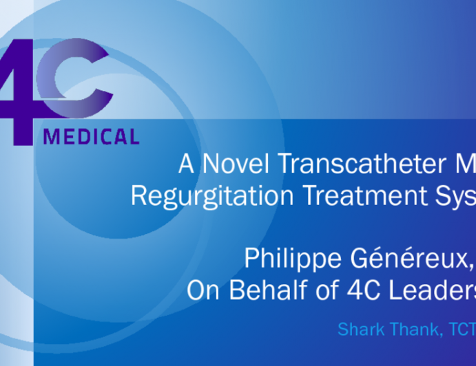 A Novel Trans-catheter Mitral Valve Replacement Technology (4C)