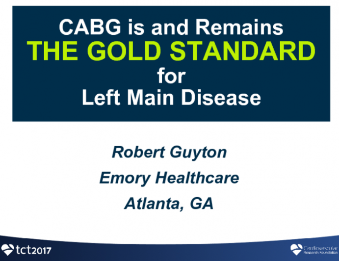 CABG Remains the Gold Standard for Left Main Coronary Artery Disease!