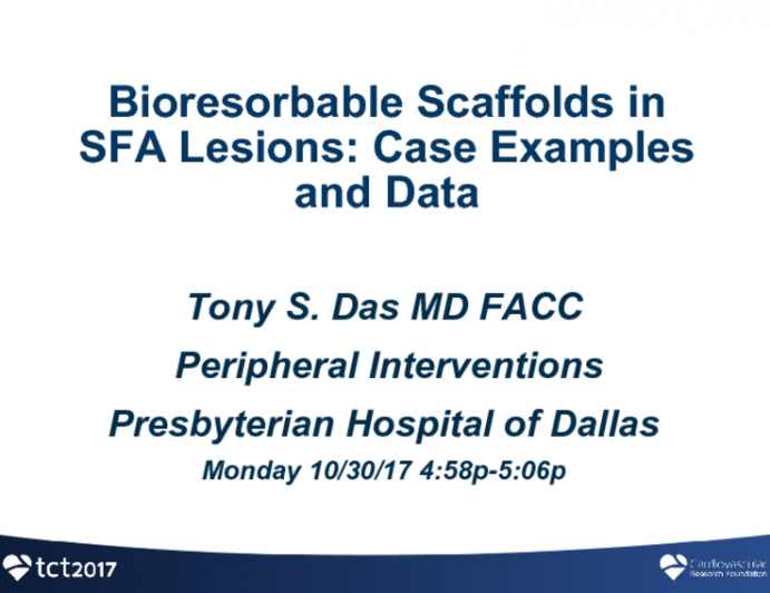 Bioresorbable Scaffolds in Complex SFA Lesions: Case Examples and Data