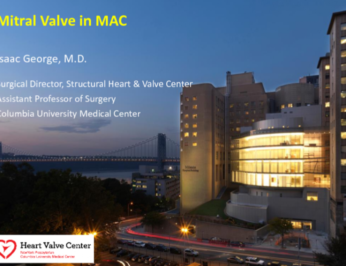 Case Presentation: Valve-in-MAC