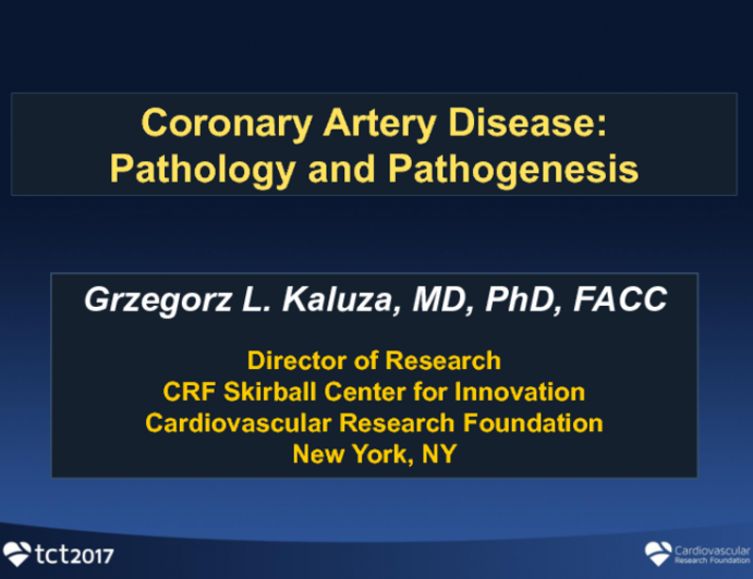 Coronary Artery Disease: Pathology and Pathogenesis
