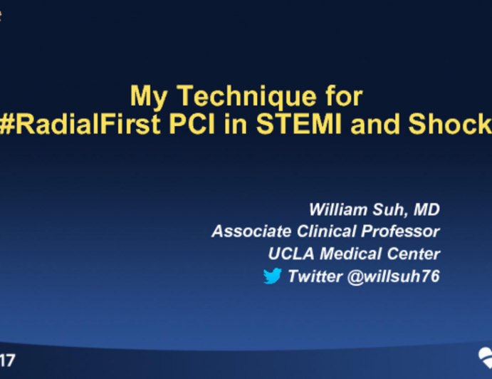 My Technique for: Transradial PCI in STEMI and Shock