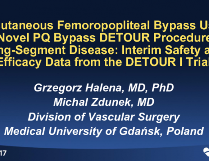 Percutaneous Femoropopliteal Bypass Using the Novel PQ Bypass DETOUR Procedure for Long-Segment Disease: Interim Safety and Efficacy Data from the DETOUR I Trial