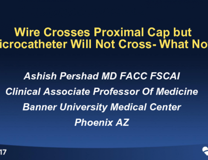 Wire Crosses Proximal Cap, but the Microcatheter Won't Cross: What Now?