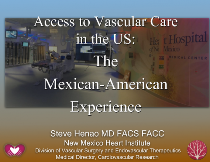 Access to Vascular Care in the US: Mexican American Experience