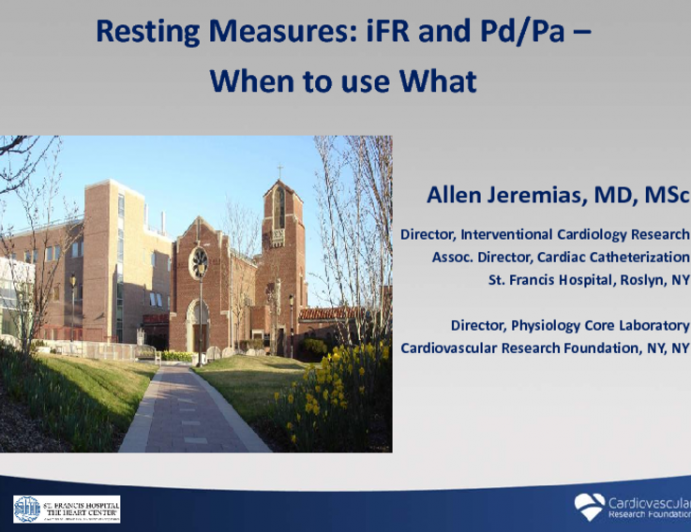 Resting Measures: iFR and Pd/Pa - When to Use What