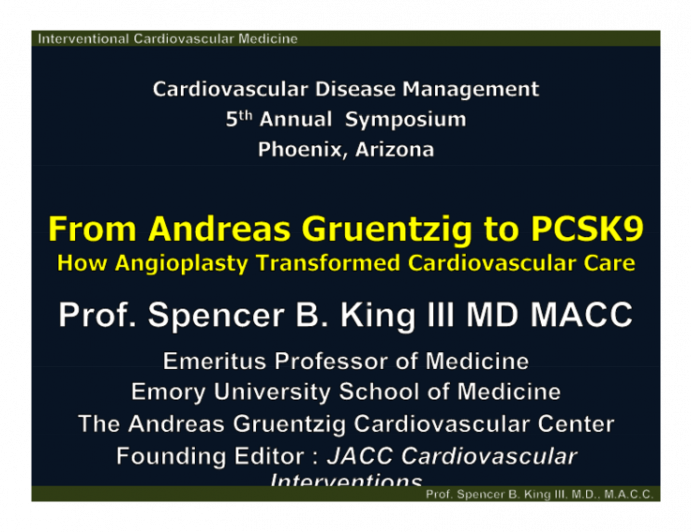 From Andreas Gruentzig to PCSK9: How Angioplasty Transformed Cardiovascular Care 
