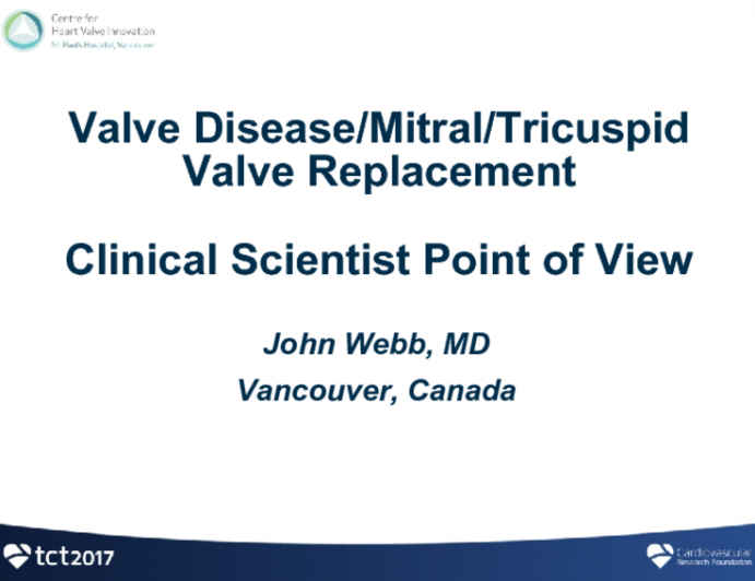 Valve Disease/Mitral/Tricuspid Valve Replacement: Clinical Scientist Point of View 