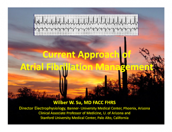 Current Approach of Atrial Fibrillation Management