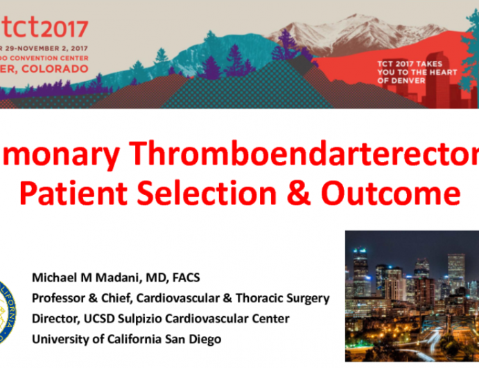 Pulmonary Thromboendarterectomy: Patient Selection and Outcomes