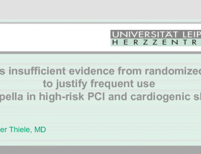 Flash Debate: There Is Insufficient Evidence From Randomized Trials to Justify Frequent Use of Impella in High-Risk PCI and Cardiogenic Shock!
