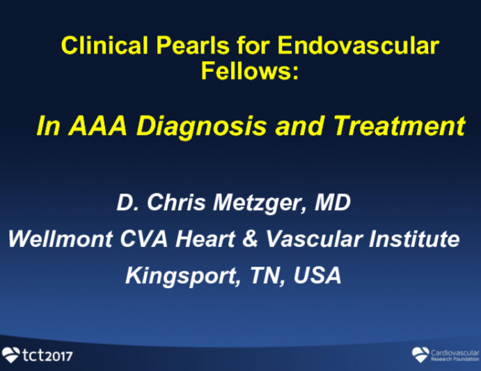 Clinical Pearls in: AAA Diagnosis and Treatment