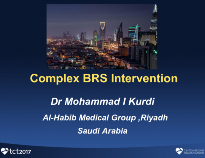 Saudi Arabia Presents: A Complex BVS Case