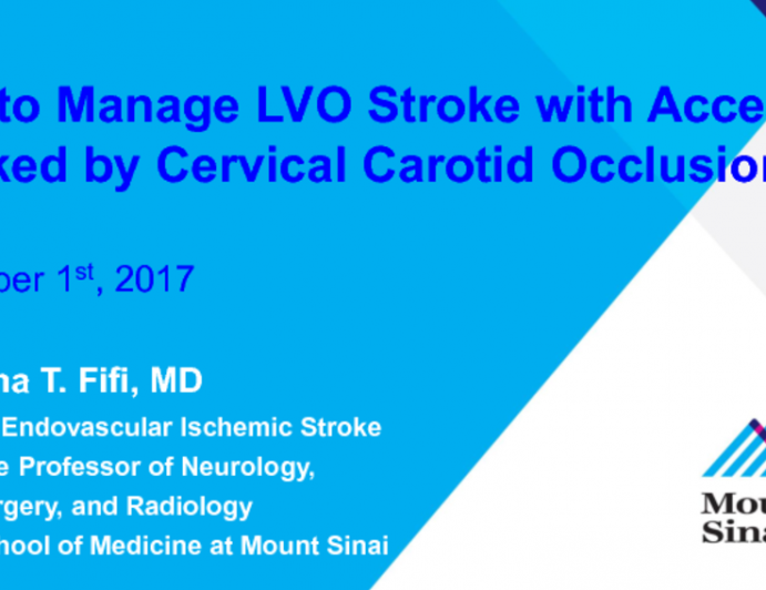 How to Manage LVO Stroke With Access Blocked by Cervical Carotid Occlusion