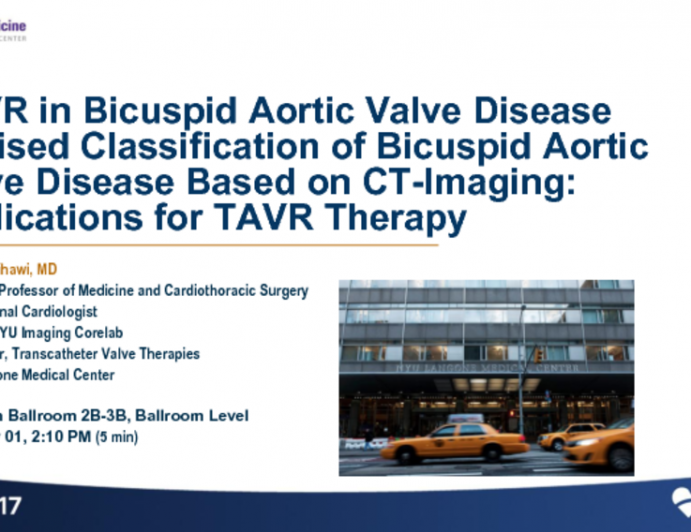 Revised Classification of Bicuspid Aortic Valve Disease Based on CT-Imaging: Implications for TAVR Therapy