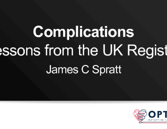 Complications Lessons From the UK Registry