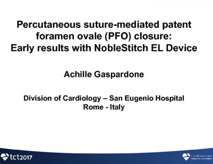 Percutaneous Suture-mediated Patent Foramen Ovale (PFO) Closure: Early Results With NobleStitchEL Device