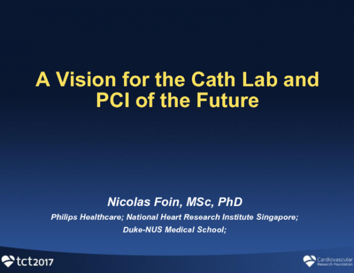 A Vision for the Cath Lab and PCI of the Future