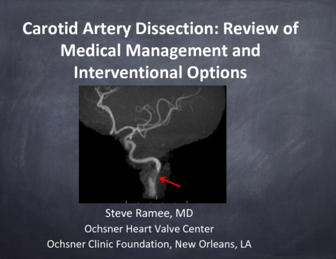 Carotid Artery Dissection: Review of Medical Management and Interventional Options