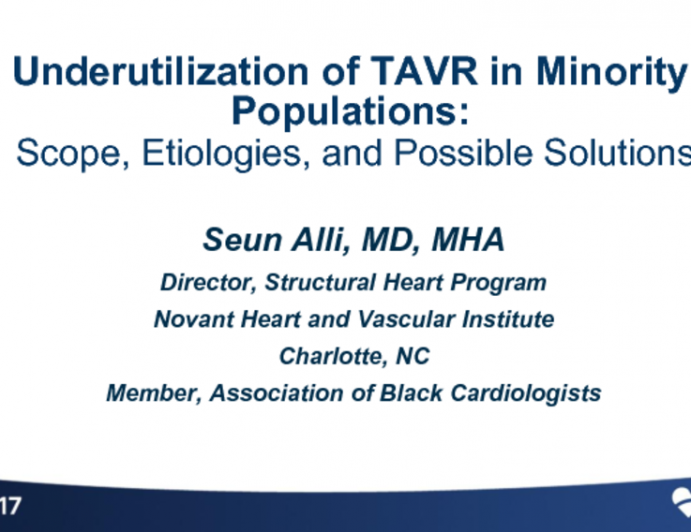 Underutilization of TAVR in Minority Populations: Scope, Etiologies, and Possible Solutions