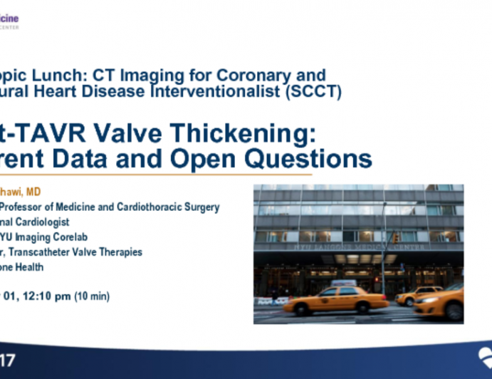 Post-TAVR Valve Thickening: Current Data and Open Questions