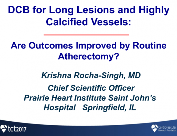 DCB for Long Lesions and Highly Calcified Vessels I: Are Outcomes Improved by Routine Atherectomy?