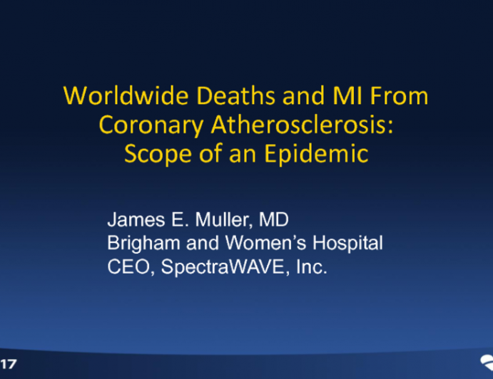 Worldwide Deaths and MI From Coronary Atherosclerosis: Scope of an Epidemic