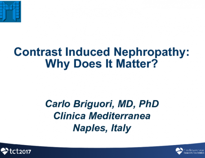 Contrast Induced Nephropathy: Why Does It Matter?