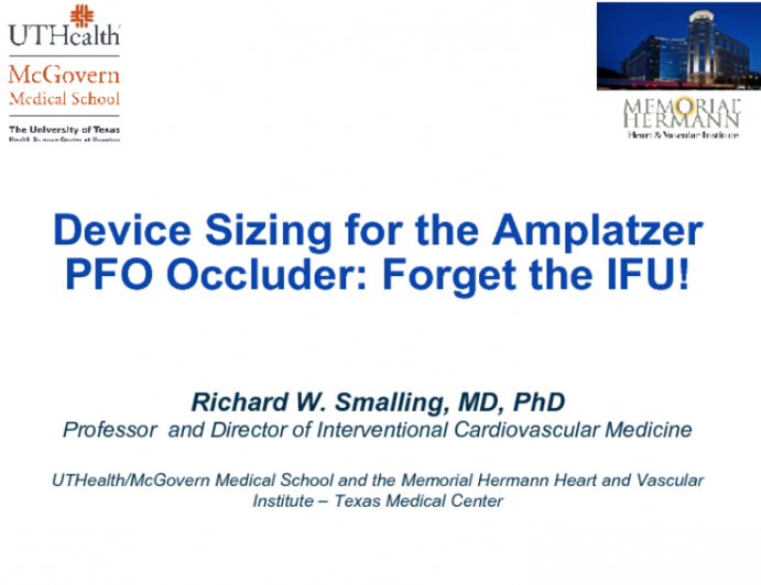 Device Sizing for the Amplatzer PFO Occluder: Forget the IFU