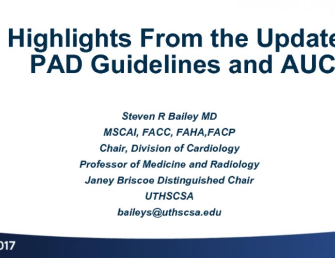 Highlights From the Updated PAD Guidelines and AUC