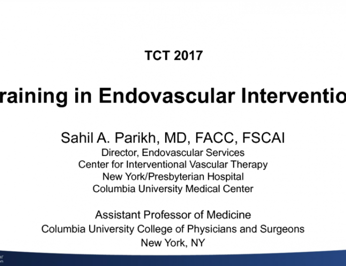 Training in Endovascular Intervention