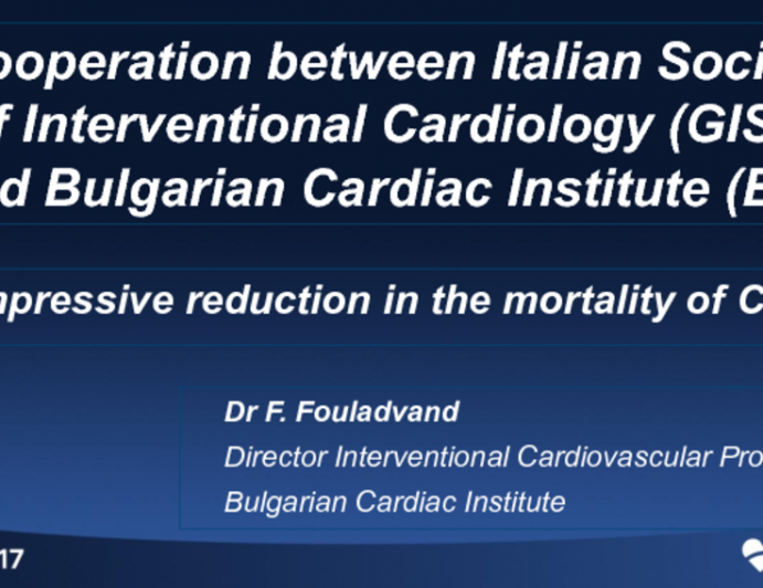 Cooperation Between Italian Society of Interventional Cardiology (GISE) and the Bulgarian Cardiac Institute in Bulgaria: Impressive Reduction in the Mortality of CAD