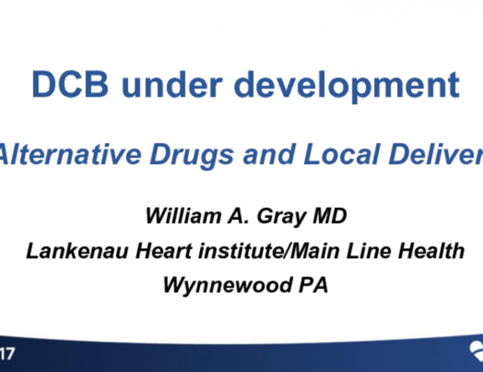 DCB Under Development: Alternative Drugs and Local Delivery Methods