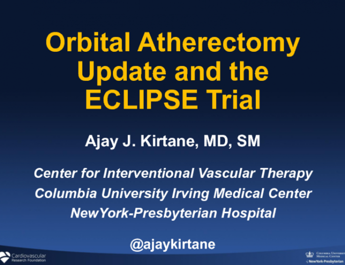 Orbital Atherectomy Update and the ECLIPSE Trial
