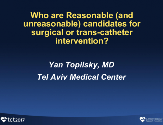 Who Are Reasonable (and Unreasonable) Candidates for Surgical or Transcatheter Intervention?